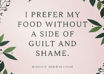 I don't want any guilt when I eat thank you!